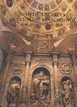 Juan de Anchieta, escultor del Renacimiento