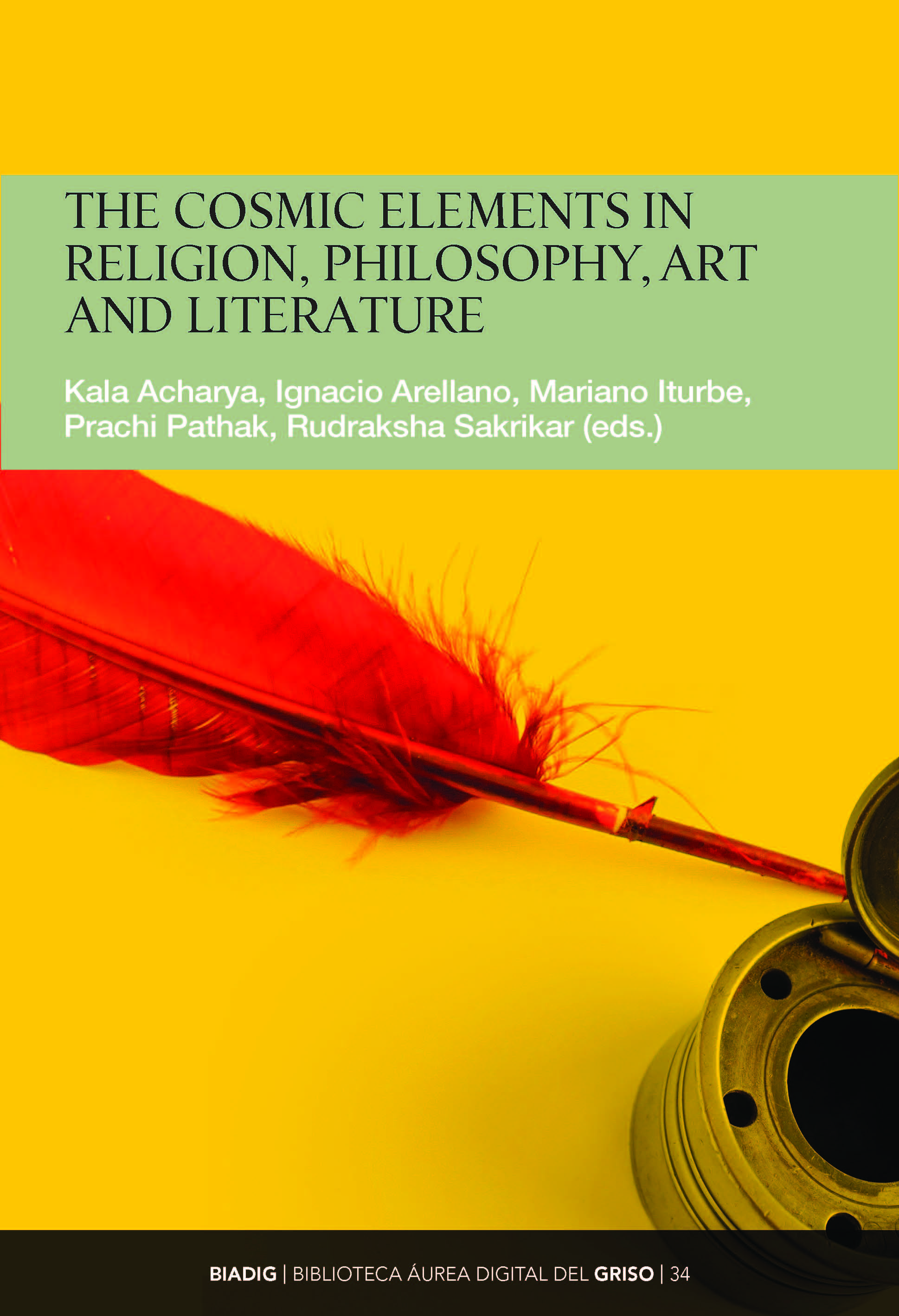 BIADIG 34. The Cosmic Elements in Religion, Philosophy, Art and Literature