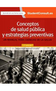 Conceptos de salud pública y estrategias preventivas. Un manual de ciencias para la salud. 4ª edición