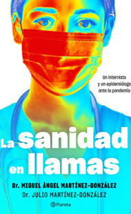 La sanidad en llamas