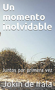Un momento inolvidable