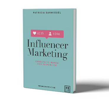 Influencer Marketing. Conecta tu marca con tu público