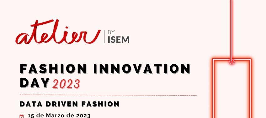 Vuelve el Fashion Innovation Day